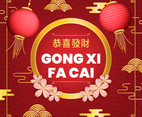 Gong Xi Fa Cai Chinese New Year