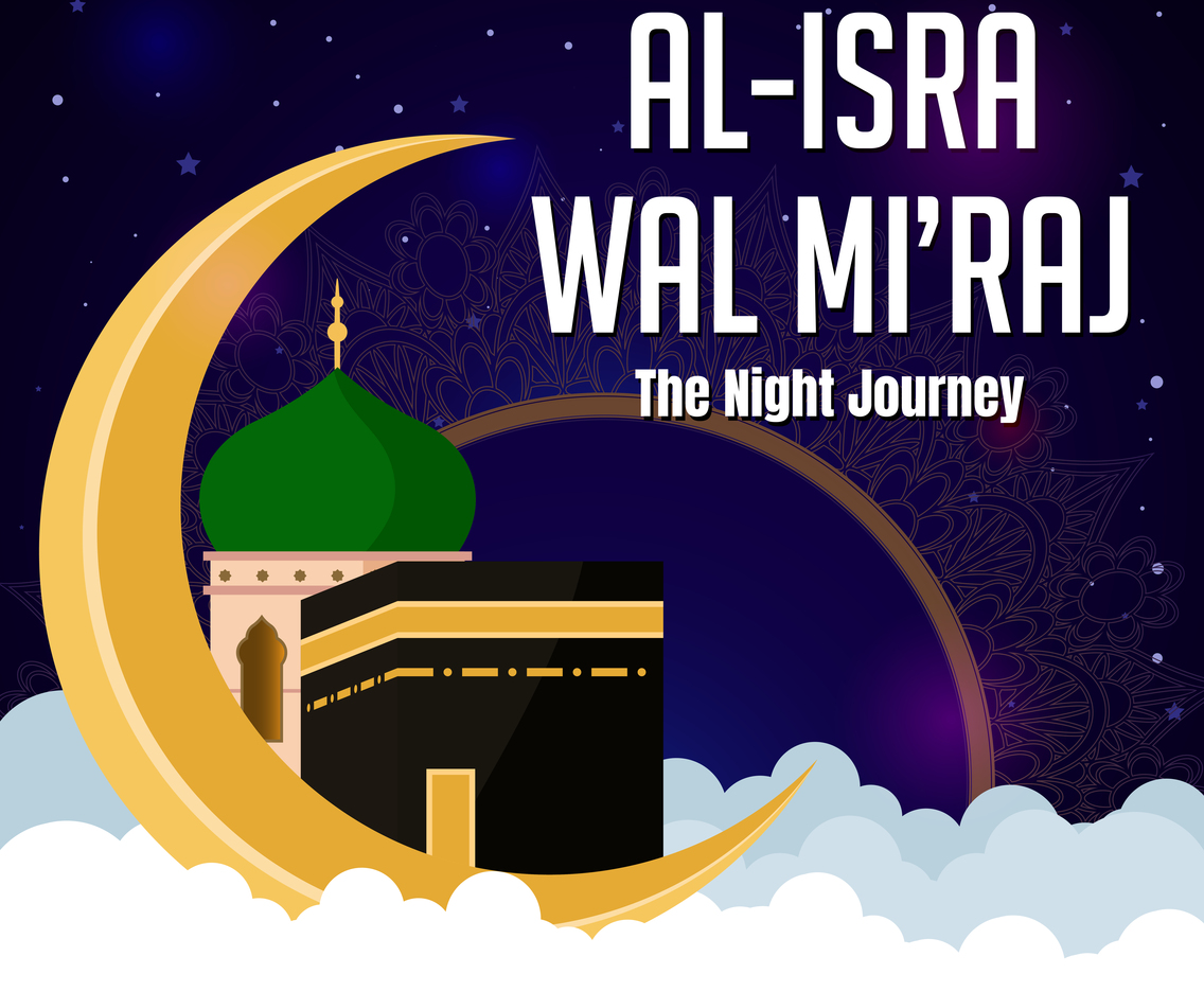 Al Isra Wal Mi'raj with Nuances of The Night